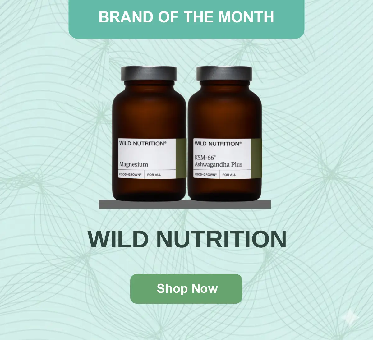 Brand of the Month - Wild Nutrition