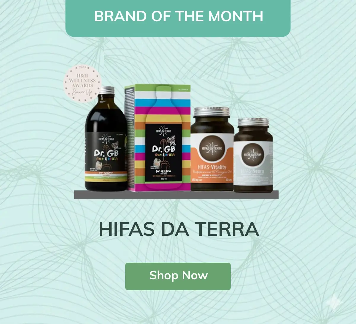 Brand of the Month - Hifas da Terra